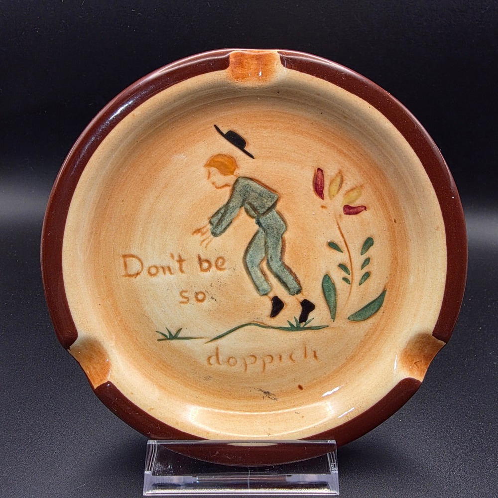 Pennsbury Pottery Ashtray Unisex OS Brown Excellent Dont Be So Doppich‎ Folk Art